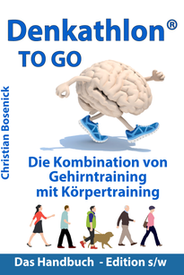 Buchcover Denkathlon_Kombination von Gehirntraining mit Körpertraining-.Übungen gegen Gedächtnisproblem